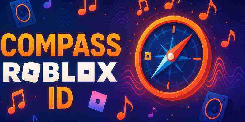 16+ Compass Roblox Music ID кодов (июль 2025) РАБОТАЮТ