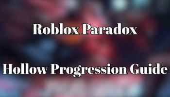 Полное руководство по прохождению Roblox Paradox Soul Reaper